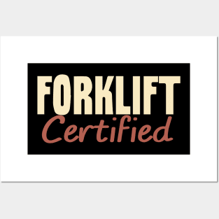 Forklift Certified Meme Posters and Art